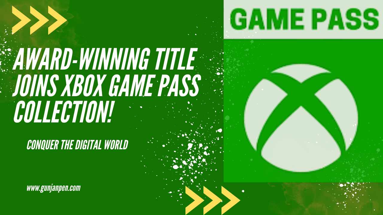Gaming Gold for September 2023: Award-Winning Title Joins Xbox Game Pass Collection!