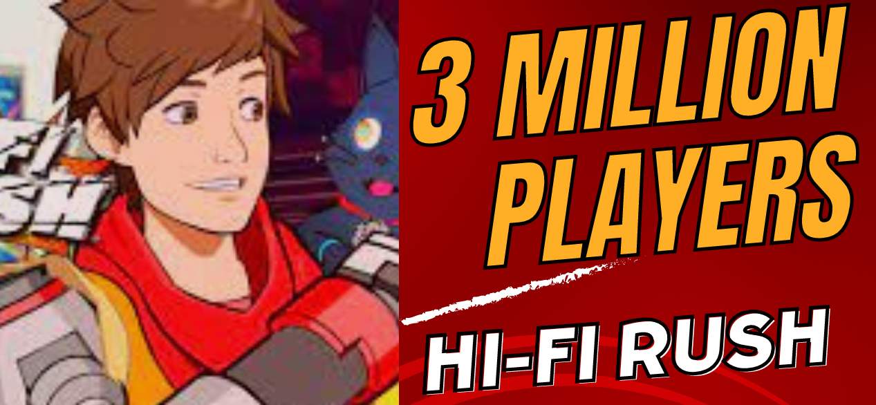 Sonic Success Unleashed: Hi-Fi RUSH Celebrates a Remarkable Achievement with 3 Million Players and Counting