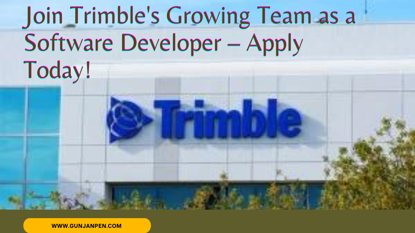 Join Trimble's Growing Team as a Software Developer – Apply Today!