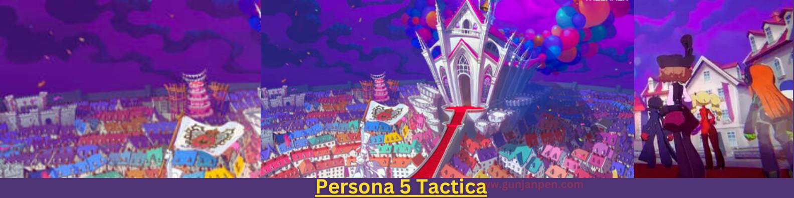 Persona 5 Tactica: Unveiling All the Latest Insights and Details